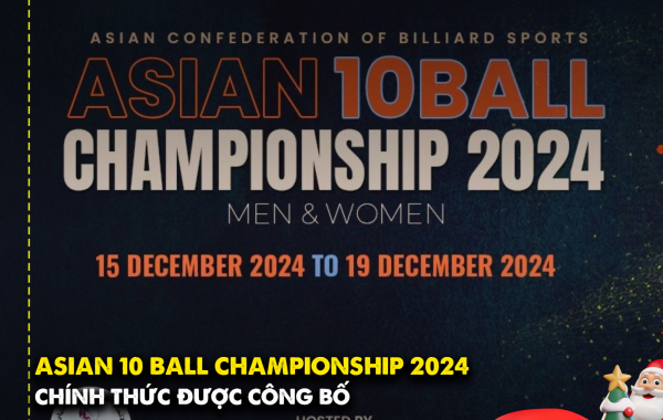 Giải Vô Địch Billiards 10 Bi Châu Á 2024 Chính Thức Được Công Bố